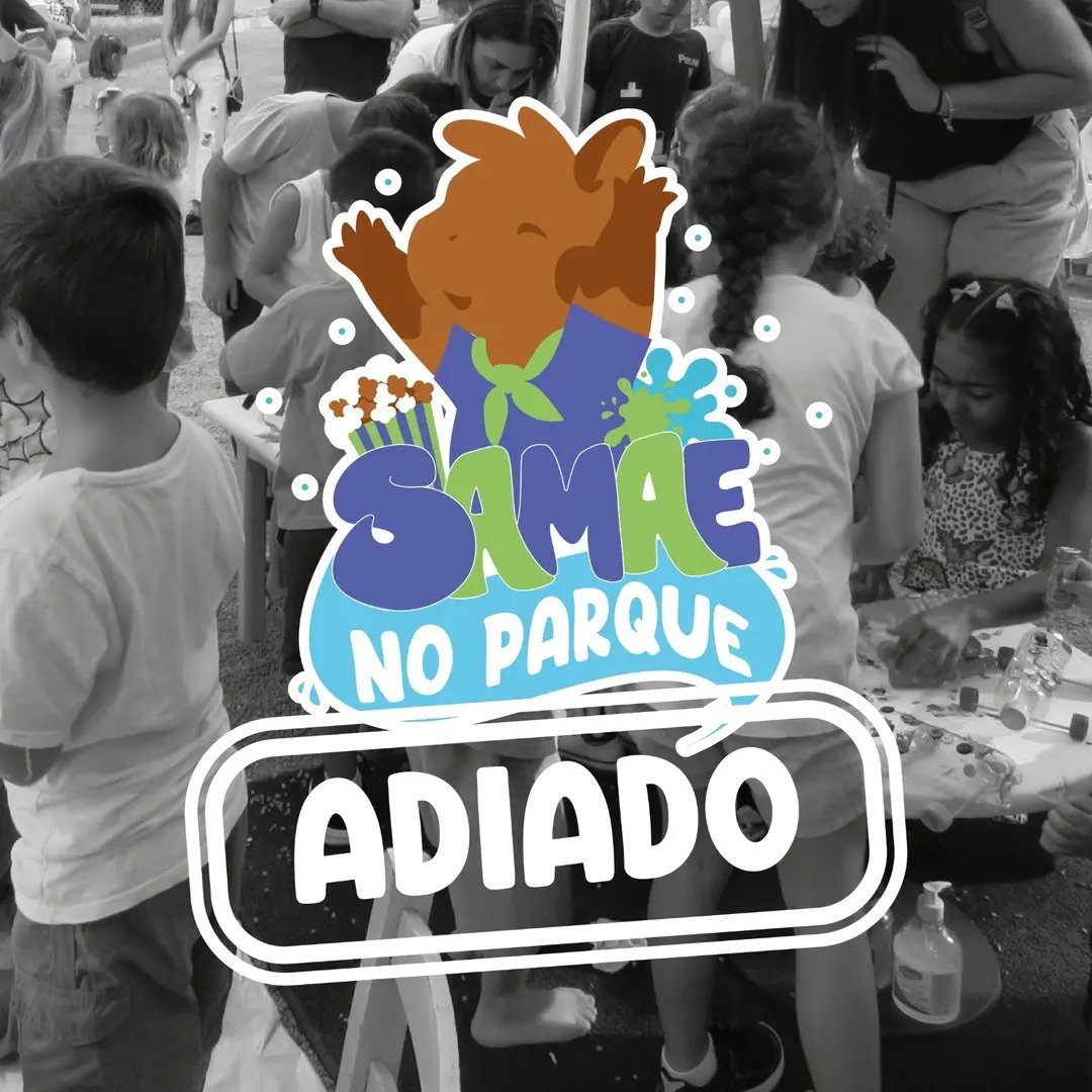 Samae no Parque &eacute; adiado para o dia 13 de maio