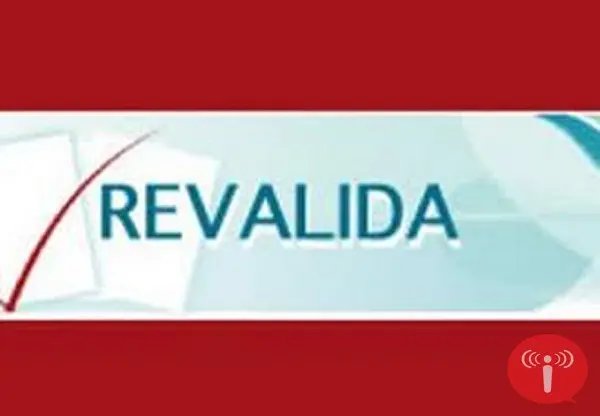 Revalida será aplicado no dia 25 de agosto para brasileiros