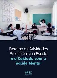 MPSC lan&ccedil;a cartilha com dicas de sa&uacute;de na volta &agrave;s aulas presenciais