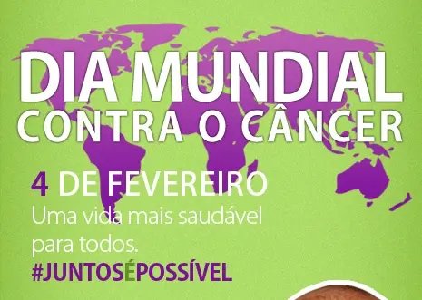 Dia Mundial do Câncer alerta para importância do diagnóstico precoce