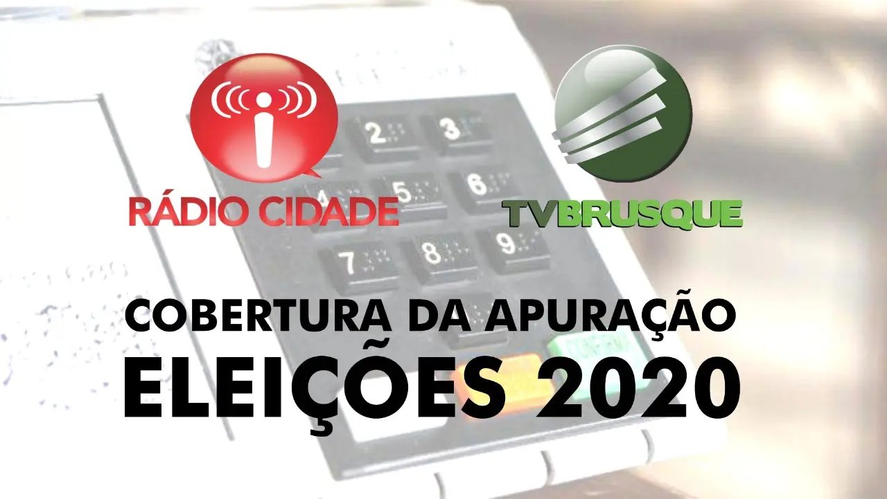  R&aacute;dio Cidade e a TV Brusque realizam a maior cobertura das Elei&ccedil;&otilde;es 2020