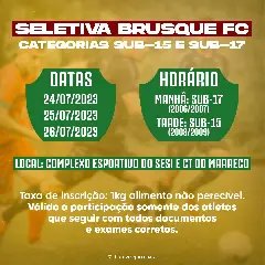 Brusque realiza testes das categorias Sub-15 e Sub-17 - 1