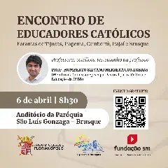 Paróquia São Luís Gonzaga recebe Encontro de Educadores Católicos - 1