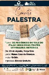 Museu Casa de Brusque promove palestra sobre periódicos do Vale do Itajaí-Mirim - 1