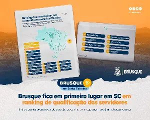 Brusque fica em primeiro lugar em SC em ranking de qualificação dos servidores - 1