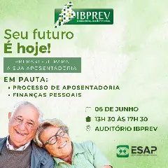 Ibprev promove evento para servidores que estão próximos da aposentadoria - 1