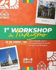 Fumtur promove workshop Turismo e Desenvolvimento, voltado para empresários da área - 1