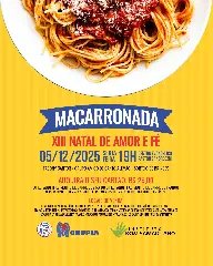 GRUPIA promove Macarronada Beneficente para viabilizar o XIII Natal de Amor e Fé - 1