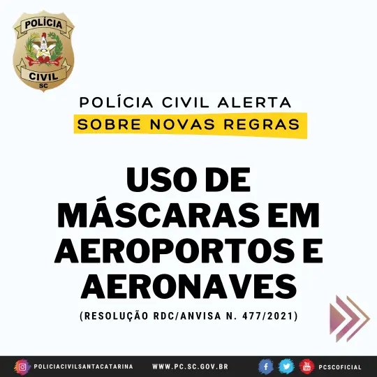 Policia Civil alerta sobre as novas regras para uso de m&aacute;scaras em aeroporto e aeronaves