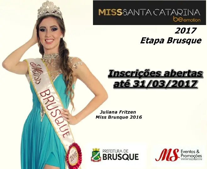 Esta é a última semana para se inscrever para o concurso Miss Brusque 2017