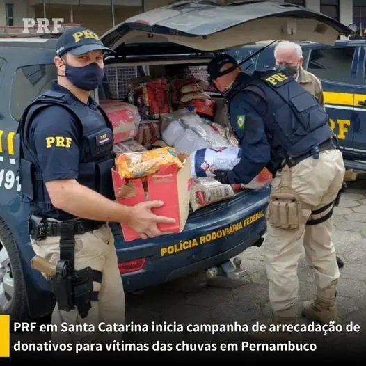PRF em Santa Catarina inicia campanha de arrecada&ccedil;&atilde;o de donativos para v&iacute;timas das chuvas em Pernambuco