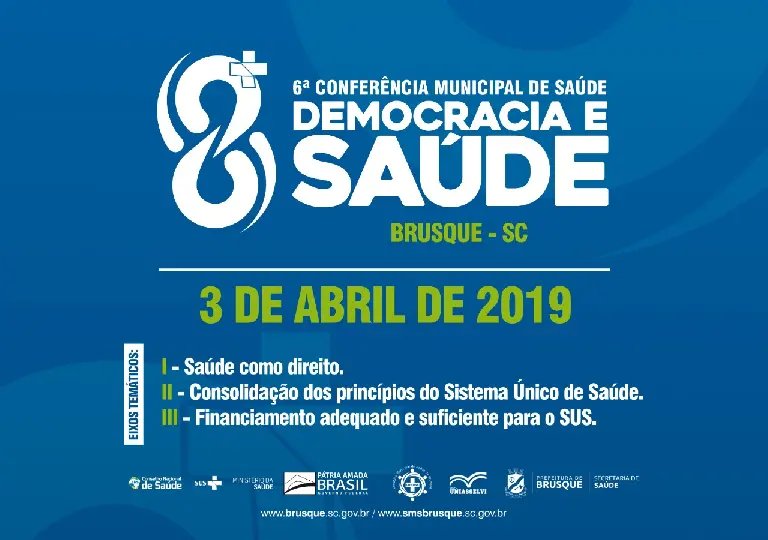 Brusque sedia 6&ordf; Confer&ecirc;ncia Municipal de Sa&uacute;de