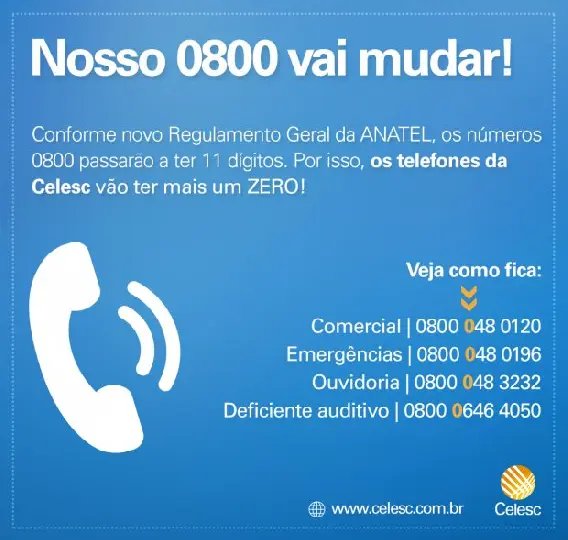 Mudan&ccedil;a no n&uacute;mero de telefone de atendimento da Celesc