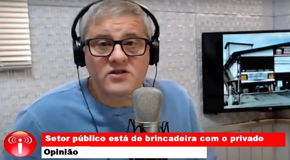 (V&Iacute;DEO) Opini&atilde;o: setor p&uacute;blico est&aacute; de brincadeira com o privado